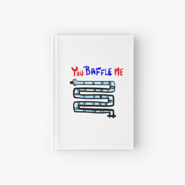 You Baffle Me Chemistry Cartoon Hardcover Journal