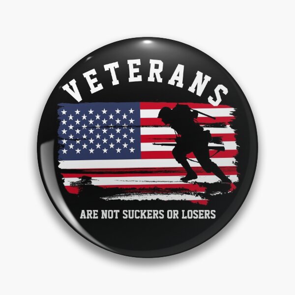 Item preview, veterans are not suckers or losers designed and sold by TINASTORESHOPE.