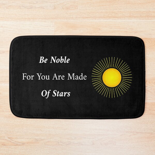 Item preview, Be Noble You Are Stars designed and sold by Eliza434.