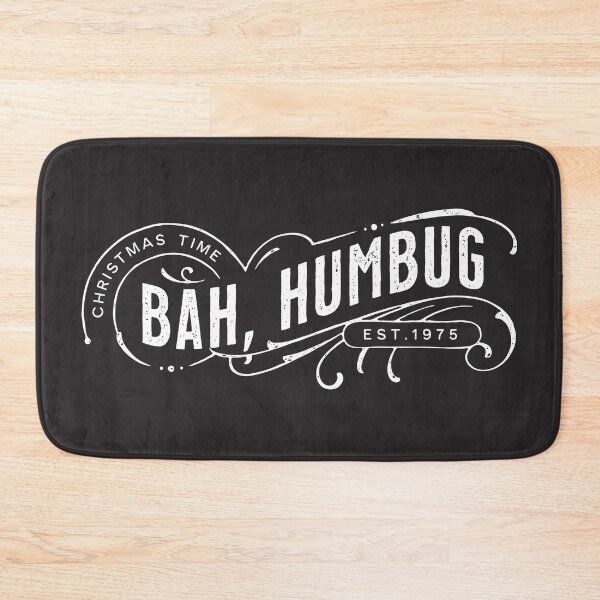 Item preview, Bah Humbug! for Christmas Haters designed and sold by VicEllisArt.