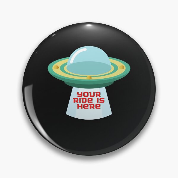 Item preview, UFO Your Ride Is Here designed and sold by rpgtrendz.
