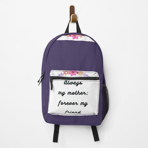 Item preview, "Always my mother; forever my friend" Mother's day quote with flowers designed and sold by Miledi.