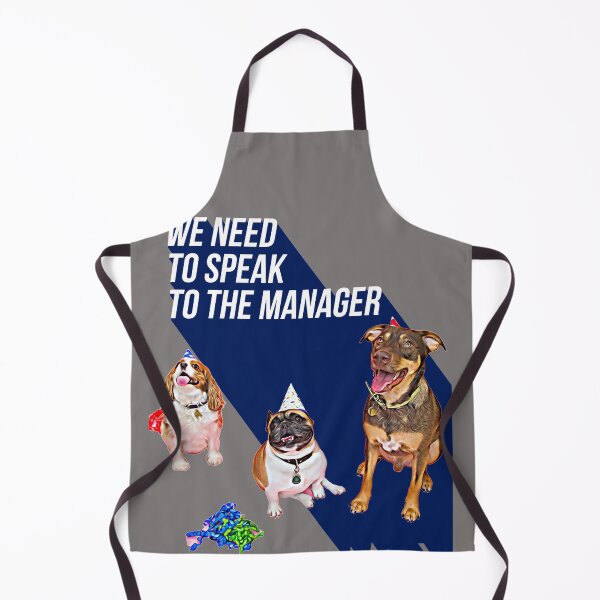 Item preview, We need to speak to the Manager (3 dogs) designed and sold by HamiltonmagicTs.