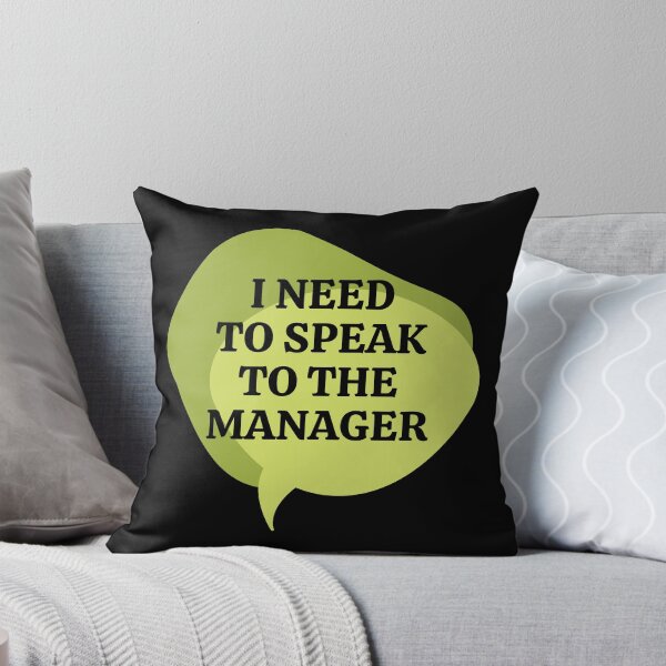 Item preview, I need to speak to the manager designed and sold by DARKPRINT.