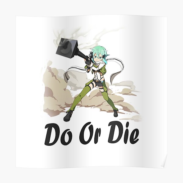 "Sword Art Online Sinon do or die" Poster by BeaterCorner Redbubble