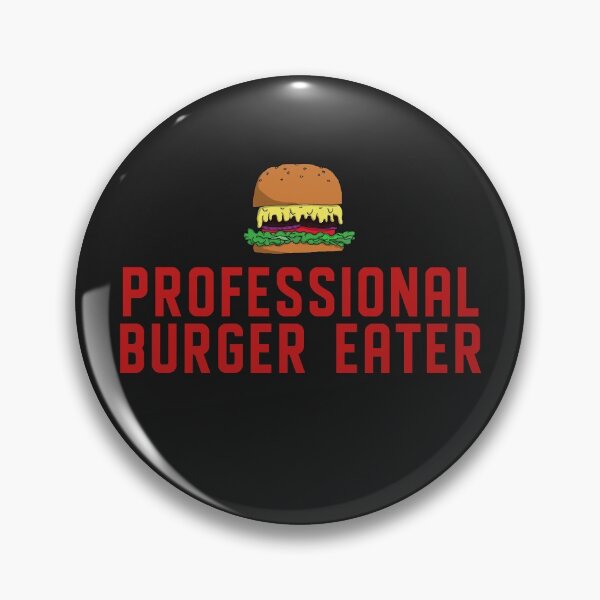 Item preview,  Professional Burger Eater designed and sold by Chubuter.