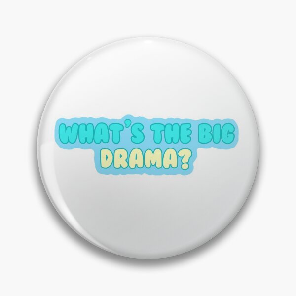 Item preview, Aquamarine Quote "What's the Big Drama?" designed and sold by emmabarclay.