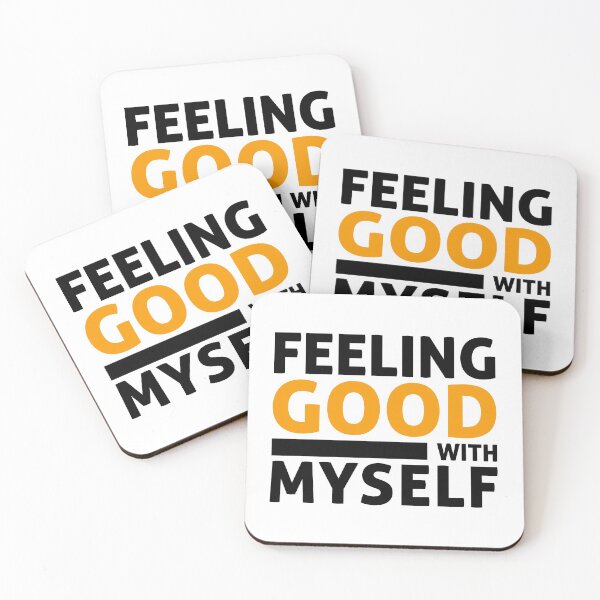 Item preview, FEELING GOOD WITH MY SELF designed and sold by ildafdhome.