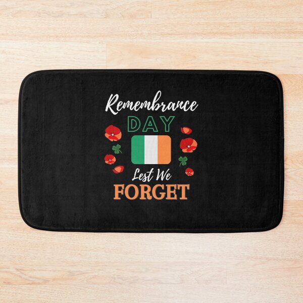 Item preview, Remembrance Day. Lest We Forget, Éire Ireland. designed and sold by ilenia-restart.