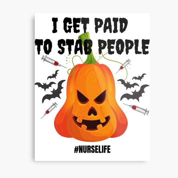 "Funny Halloween Nurse " Metal Print for Sale by RNtYouCute1 Redbubble