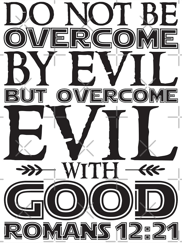 Do Not Be Overcome {Poster} Do Not Be Overcome {Poster}
