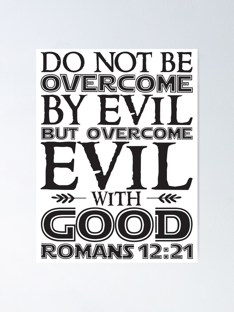 Do Not Be Overcome {Poster} Do Not Be Overcome {Poster}