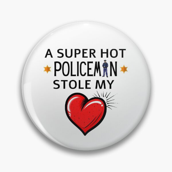 Item preview, Hot Policeman Stole my Heart Funny police quote designed and sold by OneTimeEngineer.