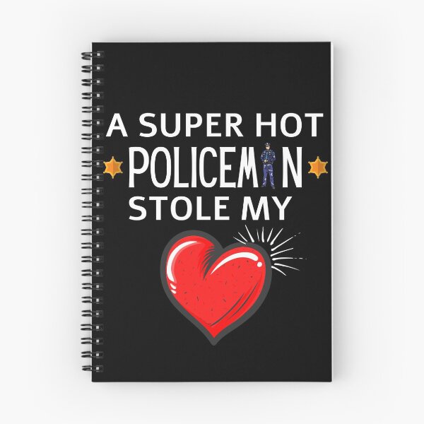 Item preview, Hot Policeman Stole my Heart Funny police quote designed and sold by OneTimeEngineer.