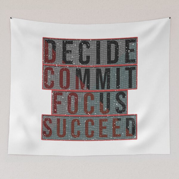 Item preview, Decide,Commit,focus,Succeed designed and sold by Designhub1000.