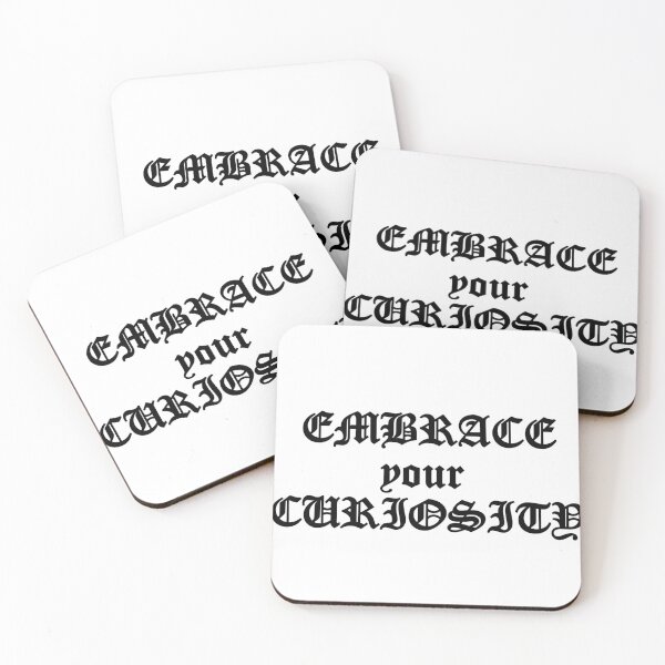 Item preview, Embrace your curiosity designed and sold by Beeffervescent.