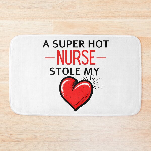 Item preview, Hot nurse Stole my Heart Funny nurse quote designed and sold by OneTimeEngineer.