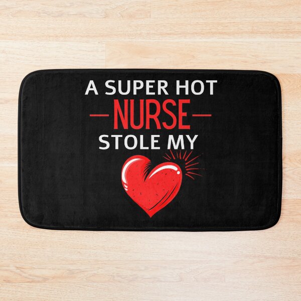 Item preview, Hot nurse Stole my Heart Funny nurse quote designed and sold by OneTimeEngineer.