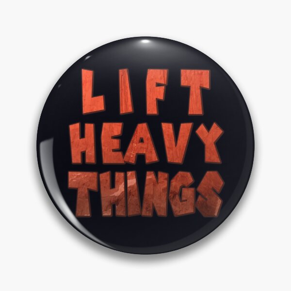 Item preview, Lift Heavy Things in Red Rock Effect designed and sold by madtoyman.