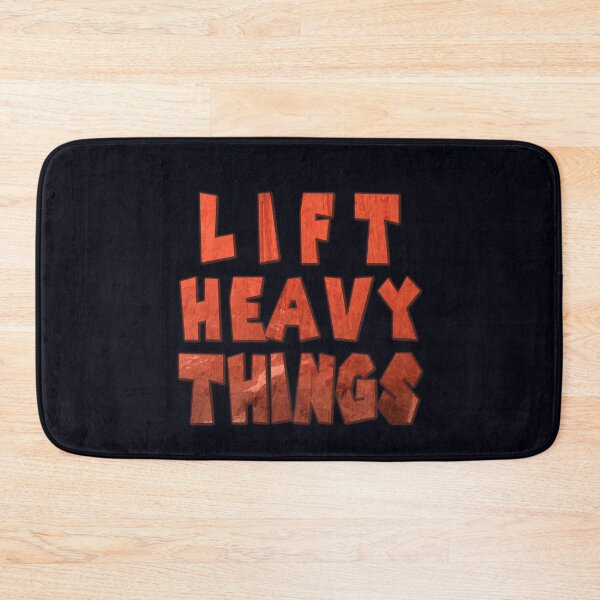 Item preview, Lift Heavy Things in Red Rock Effect designed and sold by madtoyman.