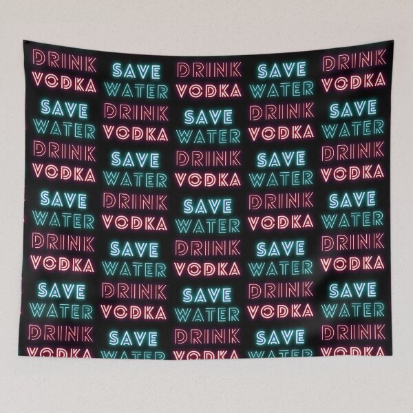 Artikelvorschau, Save WATER Drink VODKA (Neonlicht) entworfen und verkauft von RIVEofficial.