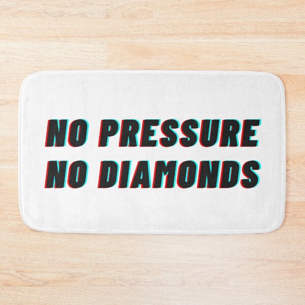 Item preview, No pressure, no diamonds designed and sold by LADYGOODMOOD.