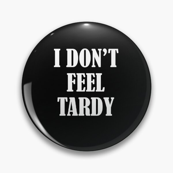 Item preview, Van Halen RIP I DON'T FEEL TARDY designed and sold by Retryticall.