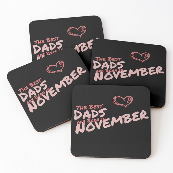 Item preview, The Best Dads Are Born in November designed and sold by Zuepfelmuetzen.