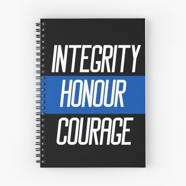 Item preview, Integrity honour courage Police quotes designed and sold by OneTimeEngineer.