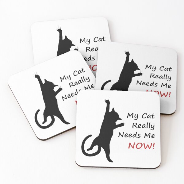 Item preview, My Cat Really Needs Me NOW! designed and sold by RamiBeans.
