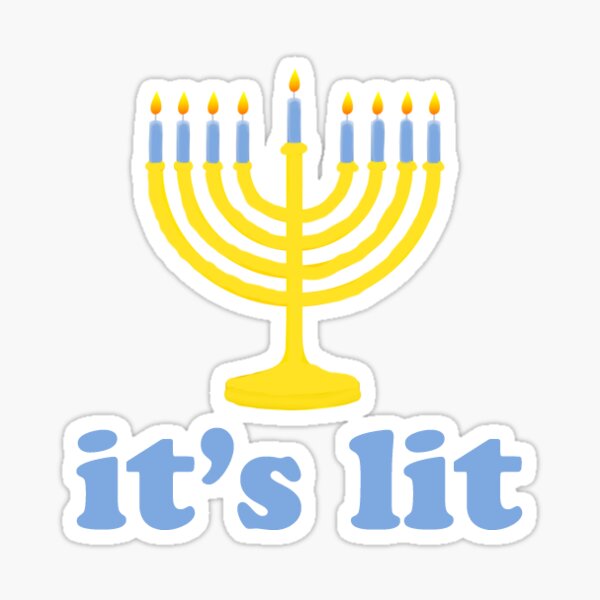 Item preview, Menorah "its lit" Funny Jewish Hannukah Sticker designed and sold by stuckbyzoe !.