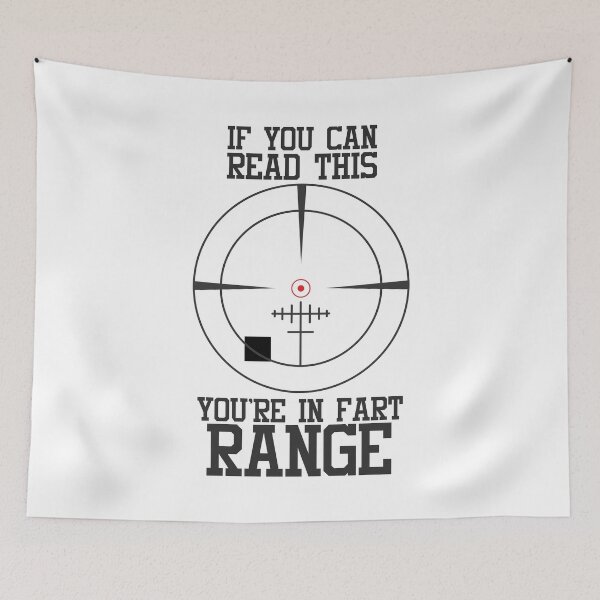 Item preview, If You Can Read This You're In Fart Range designed and sold by letsgoh.
