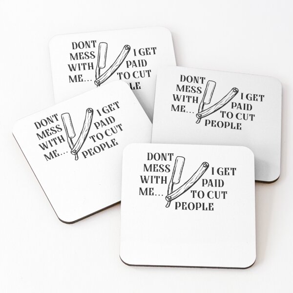 Item preview, DONT MESS WITH ME, I GET PAID TO CUT PEOPLE designed and sold by Amineharoni.