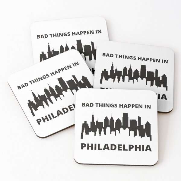 Artikelvorschau, In Philadelphia passieren schlimme Dinge entworfen und verkauft von Teeinno.