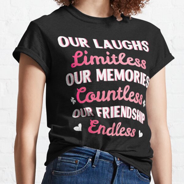 friendship t shirt quotes for group of friends