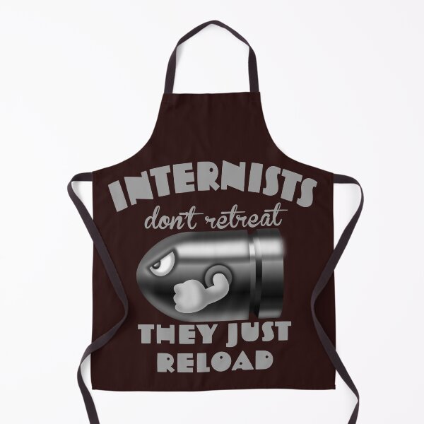 Item preview, internists don’t retreat, they just reload designed and sold by doctors-apparel.