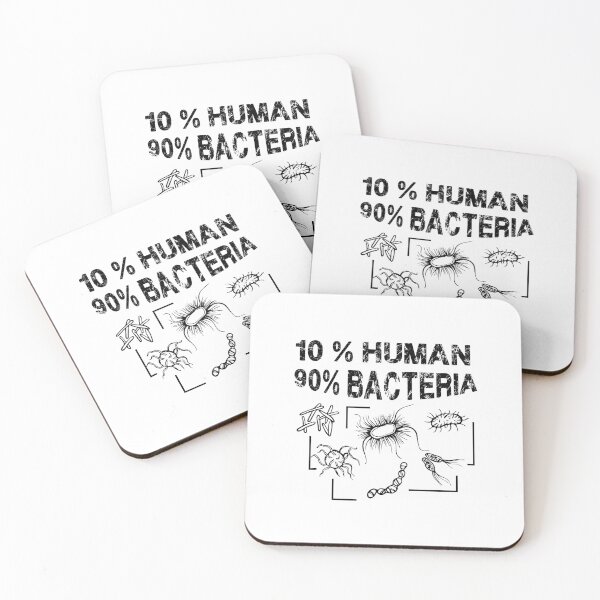 Item preview, 10% Human 90% Bacteria Microbiology Science Teacher designed and sold by GnarlyGatorTees.