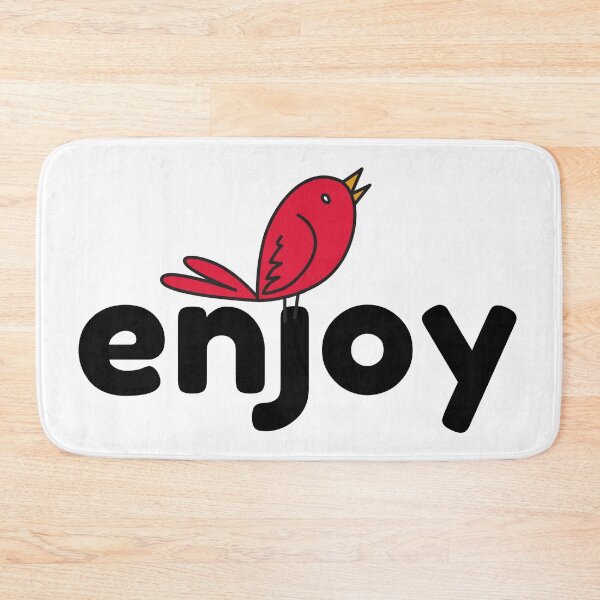 Item preview, Enjoy. Black text and joyful songbird designed and sold by JellyBeenzz.