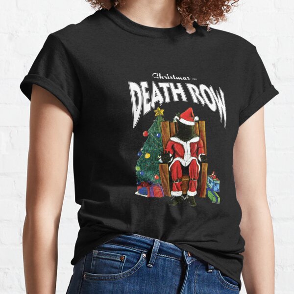 Lover Gift Death Row Records Christmas on Row Classic T-Shirt