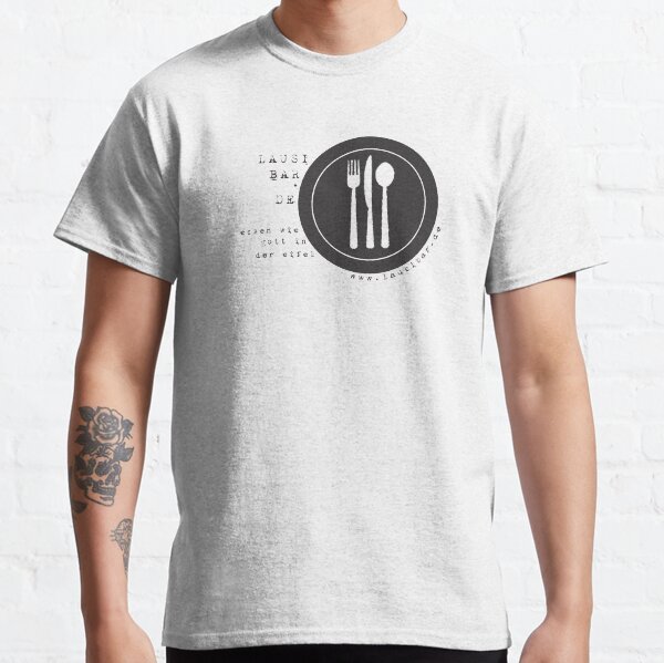 Die Lausibar - essen wie Gott in der Eifel Classic T-Shirt