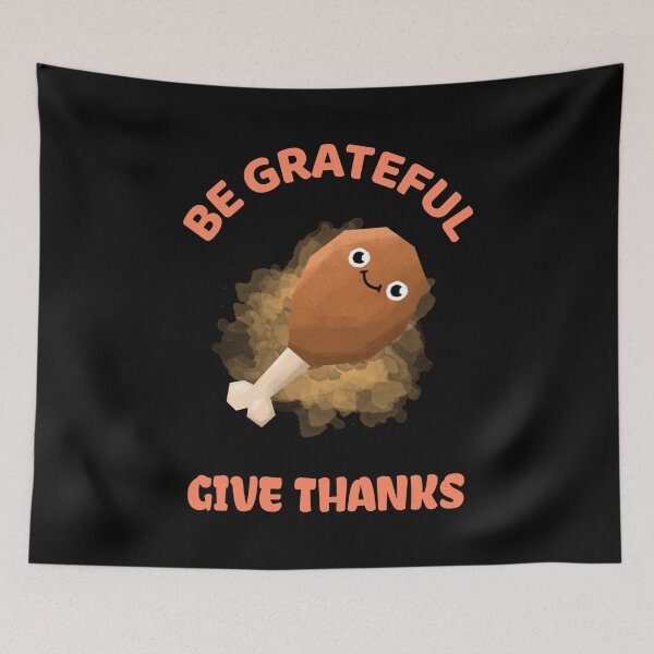 Item preview, Be Grateful And Give Thanks designed and sold by ZenCloak.