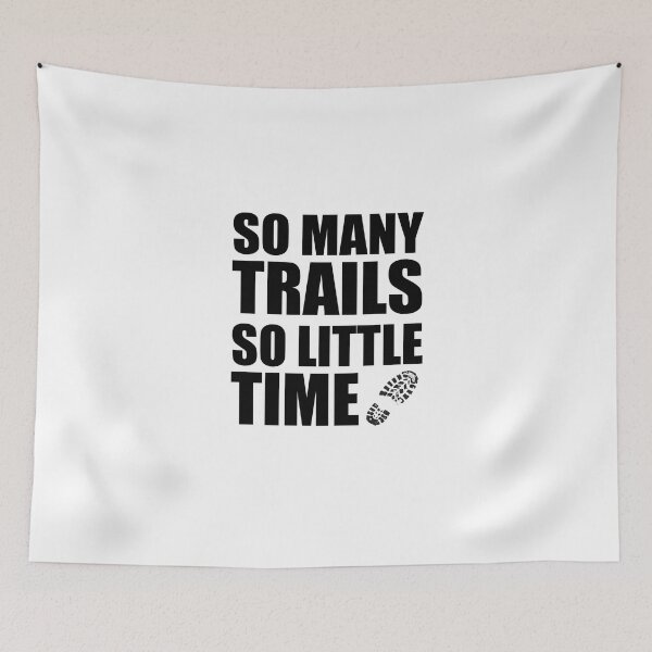 Item preview, So Many Trails So Little Time designed and sold by jaycartoonist.