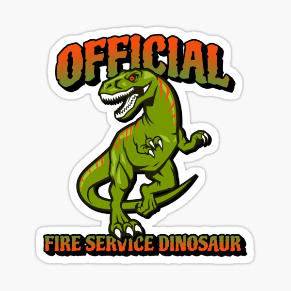 Item preview, Official Fire Service Dinosaur designed and sold by QuietBatPeople1.