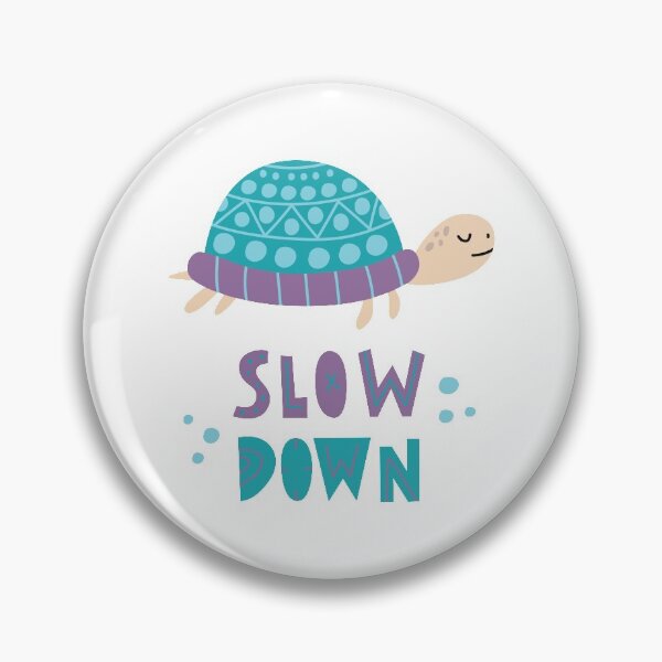 Item preview, Cute turtle with lettering Slow down. designed and sold by IrinaOstapenko.