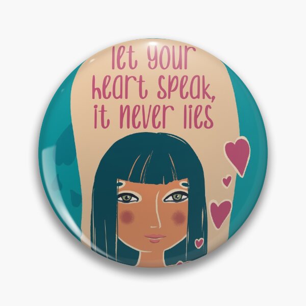 Item preview, let your heart speak, it never lies designed and sold by Kathy Lecocq.