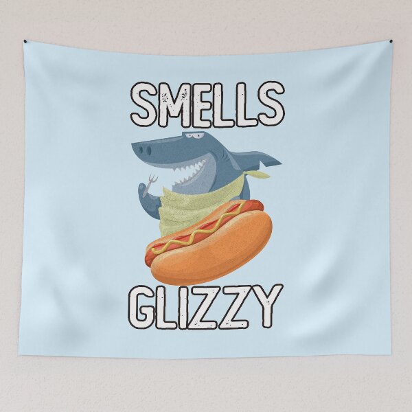 Item preview, Smells Glizzy Funny Hungry Hot Dog Shark designed and sold by Rawsky.