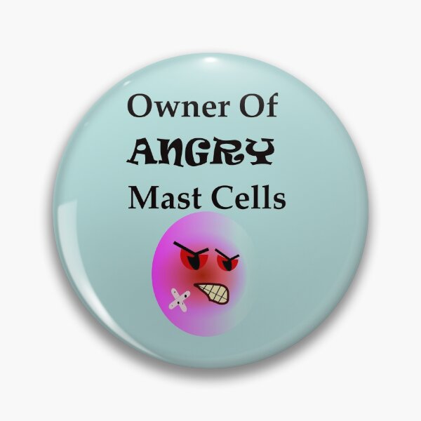 Item preview, Owner of Angry Mast Cells designed and sold by martisanne.