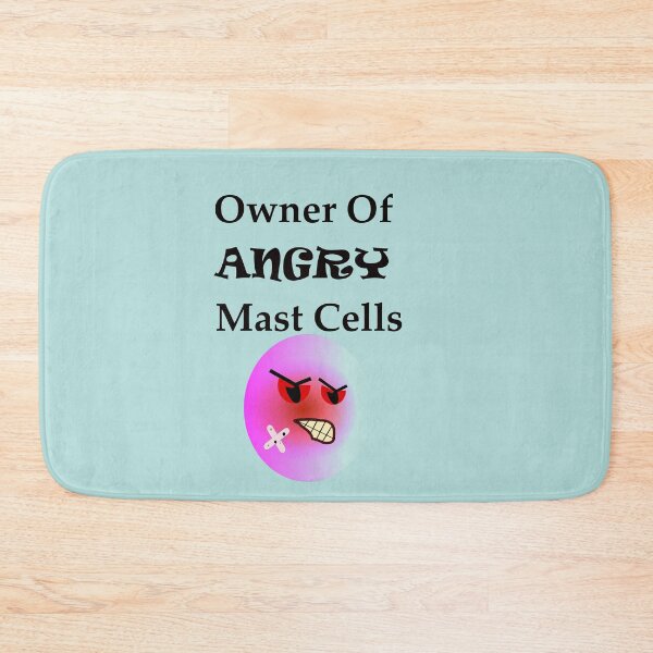 Item preview, Owner of Angry Mast Cells designed and sold by martisanne.