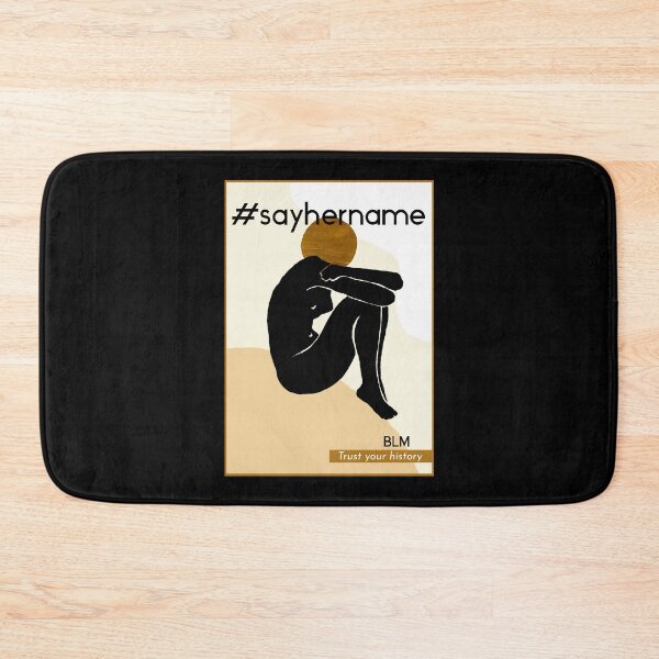 Item preview, #sayhername say her name Trust 2020 designed and sold by ShirtzTonight.
