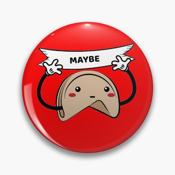 Item preview, THE FORTUNE COOKIE IS NOT SURE! designed and sold by Raul-Raziel.
